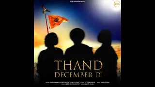 Thand December Di (Official Video) | Pawan Hans | Satti Bhandal | Sukh Kailey | Latest Song 2023