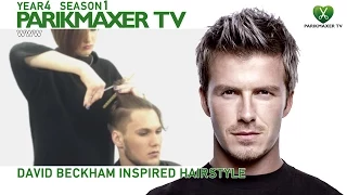 Стрижка в стиле Девида Бэкхема ☆ David Beckham Inspired Hairstyle парикмахер тв parikmaxer.tv