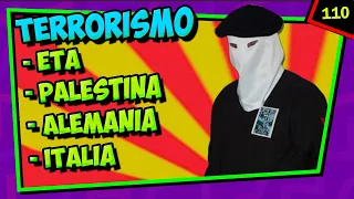 ETA, Palestina, Italia y Alemania 😤 Curiosidades del terrorismo 2