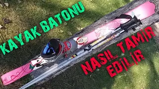 Kayak Batonu Uç Çelikleri Nasıl Tamir Edilir