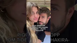 SHAKIRA : PIQUE ÅPNER OPP OM TIDEN ETTER SHAKIRA-BRUDDET: − VELDIG LYKKELIG NÅ #shortvideo #shorts