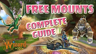Every FREE Mount in Wizard101 and How to Get Them!