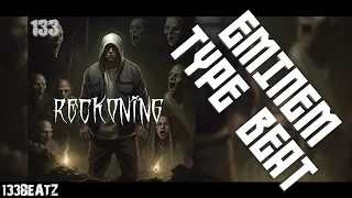 [FREE] “Reckoning” (Eminem type beat) | Prod. by 133 Beatz