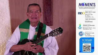 Harana Moments with Fr Jerry Orbos SVD - November 7 2021 32nd Sunday in Ordinary Time