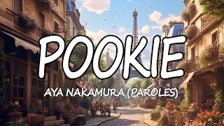Pookie - Aya Nakamura(Paroles) | Mix Soprano