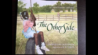 The Other Side (Read Aloud)