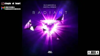 D-Charged & Digital Mindz - Radiant (Hardstyle/Dirty Workz) [LIVEHRH]