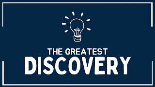 The Greatest Discovery: The Bride of Christ | June 1, 2024