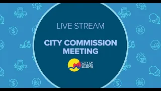 City Commission - Fiscal Year 2024 Proposed Budget Public Hearing - May 16, 2023