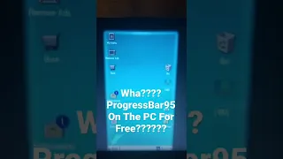 ProgressBar95 For Free On The PC?????