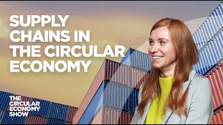 Scaling supply chains in the circular economy with Deborah Dull