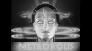 Metropolis (1927) - Classic Science Fiction - Epic Film by Fritz Lang - Full Movie