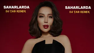 Dilnoz - Saharlarda (Dj Tab Remix) #2024remix