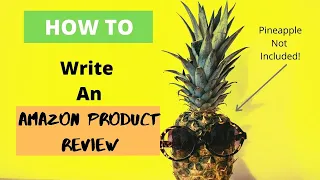 How to write an AMAZON PRODUCT REVIEW  | Step By Step TUTORIAL