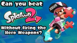 VG Myths - Can You Beat Splatoon 2 Without Firing the Hero Weapons?