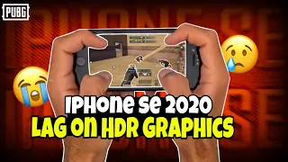 iPhone SE LAG on HDR Graphics 😢| iPhone SE 2020 PUBG Test & Review 2024 | 3GB + 64GB | Framedrops?😭