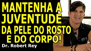 Dr. Rey - descubra como prevenir e evitar rugas no rosto e manter a beleza da pele do corpo!