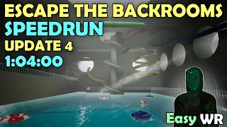 Escape The Backrooms Solo Speedrun - UPDATE 4 - (1:04:00) FWR