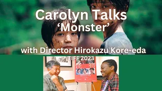 Monster / Kaibutsu - Interview with Director Hirokazu Kore-eda at TIFF 2023