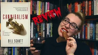 Cannibalism by Bill Schutt | Drunk Book Review