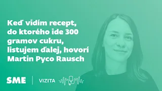 Keď vidím recept, do ktorého ide 300 gramov cukru, listujem ďalej, hovorí Martin Pyco Rausch