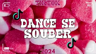 Dance se souber~{Tik Tok} 2024