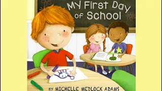 My First Day of School | Read Aloud for Preschool Students