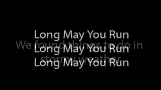 Neil Young - Long May You Run Lyrics