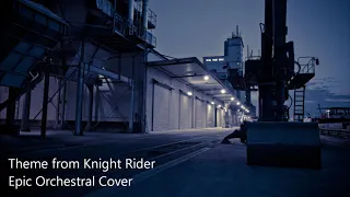 Theme from Knight Rider - Epic Orchestral Cover