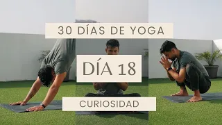 Día 18 - Más Curiosidad | 40 min | ÉTER | RETO 30 DÍAS DE YOGA