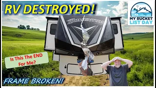 My RV Destroyed Itself!  FRAME BROKEN in 17 places, whats next?  Ep 4.32