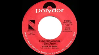 1978 HITS ARCHIVE: I Love The Nightlife (Disco ‘Round) - Alicia Bridges (stereo 45 single version)