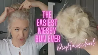 The EASIEST Messy Bun Ever! Perfect For Thin Fine Hair