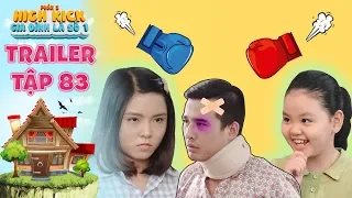 Gia đình là số 1 Phần 2 | trailer tập 83: Tâm Anh thay chị trả thù khiến Minh Ngọc bị thương tan nát