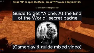 Easy Guide to Hardest Secret Badge "Alone, at The End of The World" | Guts and Blackpowder
