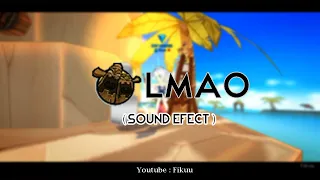 LMAO - LOST SAGA CHAT SOUND EFFECT