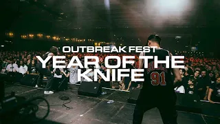 Year of The Knife | Outbreak Fest 2022