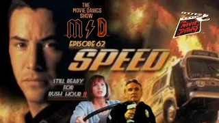 The Movie Dawgs Show:Ep.62-(Still Ready For Rush Hour!!)Speed