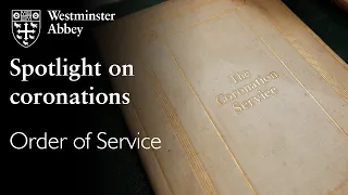 Spotlight on coronations: Order of Service