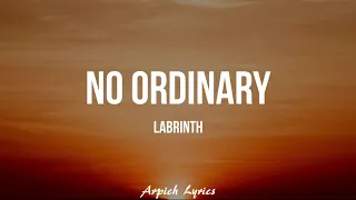 Labrinth - No Ordinary (Lyrics)
