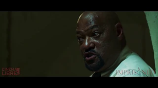 IMPRISONED  | Laurence Fishburne | "Time" | 2019