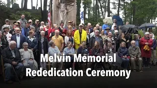 Melvin Memorial Rededication Ceremony