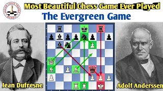 Most Beautiful Chess Game Ever Played | The Evergreen Games | Italian Game | Evans Gambit
