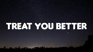 Treat You Better - Shawn Mendes (Lyrics) ZAYN, The Kid Laroi,... MIX