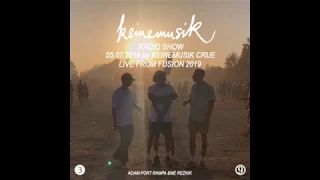 Keinemusik (Rampa, Adam Port, &ME, Reznik) at Fusion Festival 2019