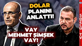 Murat Muratoğlu Mehmet Şimşek'in İlk Defa Öğreneceğiniz Dolar Kuru Planını Anlattı!