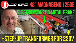 JDC Bend 48" Magnabend 1250e electromagnetic sheet metal brake + step-up transformer for 220V