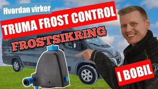 Truma FrostControl | Using Frost Protection and Hot Water Tank in Motorhomes