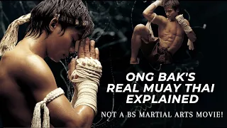 Ong Bak's Real Muay Thai Explained