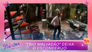 "Trio Malvadão" deixa o esconderijo  | Poliana Moça (26/01/23)